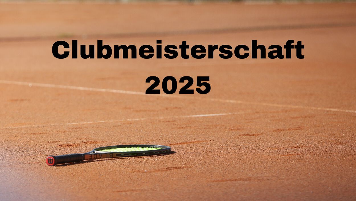 Anmeldung Clubmeisterschaft 2025